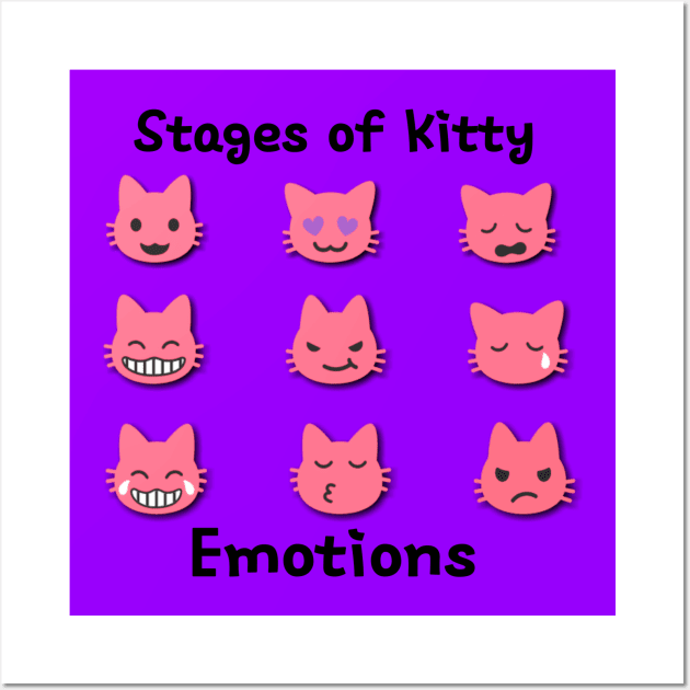 Stages of Kitty Emotions Wall Art by AlondraHanley